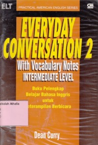 Image of Everyday conversation 2: with vocabulary notes intermediate level