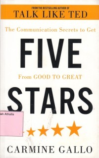 Image of Five Stars : The Communication Secret To Get From Good To Great