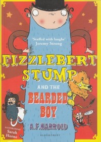 Image of Fizzlebert Stump and the Bearded Boy
