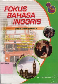 Image of Fokus Bahasa Inggris: untuk SMP dan MTs
