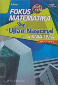 Image of Fokus matematika siap ujian nasional SMA/MA program IPS