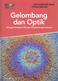 Image of Gelombang dan optik : Sebagai persiapan menuju olimpiade internasional