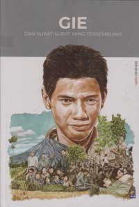 Image of Gie: Dan surat-surat yang tersembunyi