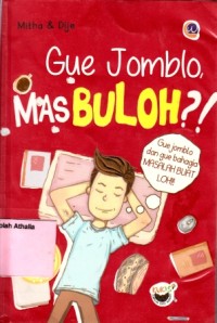 Image of Gue jomblo, mas buloh?!