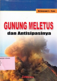 Image of Gunung Meletus dan Antisipasinya