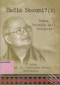 Image of Hadia Nasomi?: semua bermula dari keluarga