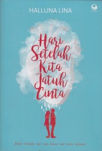 Image of Hari Setelah Kita Jatuh Cinta