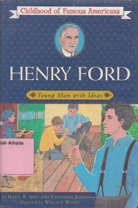 Image of Henry Ford : Young Man With Ideas