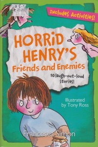 Image of Horrid Henry's friends and enemies