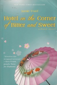 Image of Hotel on the Corner of Bitter and Sweet