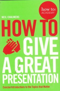 Image of How to Give a Great Presentation