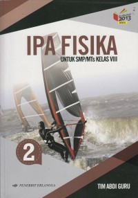 Image of IPA Fisika: untuk SMP/MTs Kelas VIII