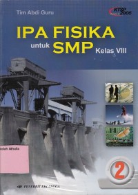 Image of IPA Fisika: untuk SMP Kelas VIII