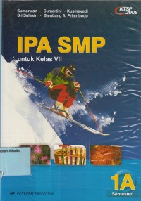 Image of IPA SMP: untuk kelas VII Semester 1