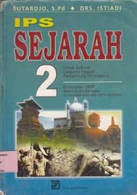 Image of IPS Sejarah 2: untuk SLTP Kelas 2