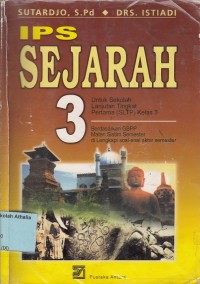 Image of IPS Sejarah 3: untuk SLTP Kelas 3