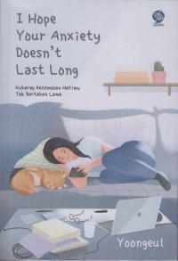 Image of I hope your anxiety doesn't last long