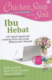 Image of Chicken Soup for the Soul: Ibu Hebat