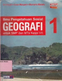 Image of Ilmu Pengetahuan Sosial Geografi: untuk SMP dan MTs Kelas VII