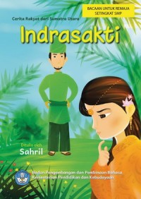 Image of Indrasakti : Cerita Rakyat dari Sumatera Utara