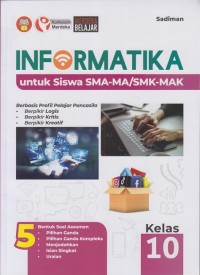 Image of Informatika untuk Siswa SMA-MA/SMK-MAK Kelas 10