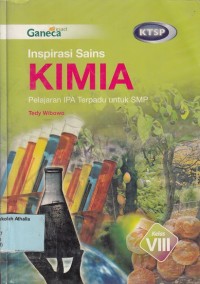 Image of Inspirasi Sains Kimia: pelajaran IPA terpadu untuk SMP Kelas VIII