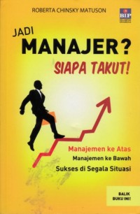 Image of Jadi manajer? Siapa takut!