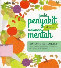 Image of Jauhi penyakit dengan makanan mentah