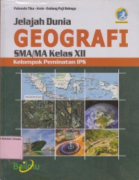 Image of Jelajah Dunia Geografi SMA Kelas XII Kelompok Peminatan IPS