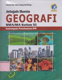 Image of Jelajah Dunia Geografi SMA Kelas XI Kelompok Peminatan IPS