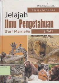 Image of Jelajah Ilmu Pengatahuan : Seri Mamalia