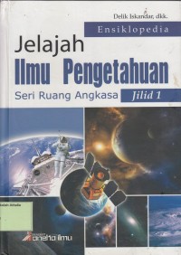 Image of Jelajah Ilmu Pengetahuan : Seri Ruang Angkasa