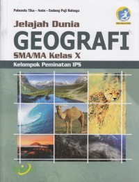 Image of Jelajah dunia Geografi SMA/MA kelas X kelompok peminatan IPS (K13 edisi revisi 2016)