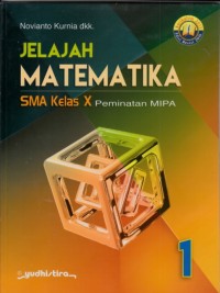 Image of Jelajah matematika SMA kelas X Peminatan MIPA K13