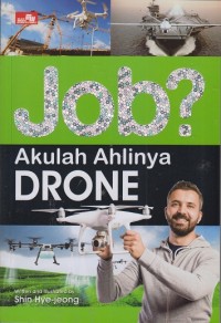 Image of Job? Akulah ahlinya DRONE