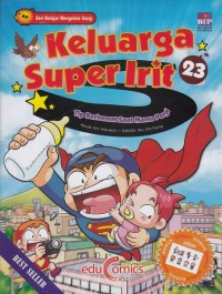 Image of Keluarga Super Irit 23 : Tip Berhemat Saat Mama Pergi