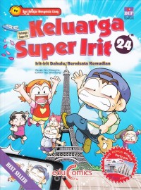 Image of Keluarga Super Irit 24 : Irit-Irit Dahulu, Berwisata Kemudian