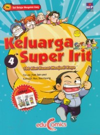 Image of Keluarga Super Irit 4: 100 Kiat Hemat Menjadi Kaya