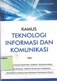 Image of Kamus Teknologi Informasi Dan Komunikasi