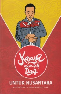 Image of Karya adalah doa untuk nusantara