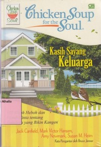 Image of Kasih Sayang Keluarga: Chicken Soup for the Soul