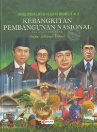 Image of Ensiklopedia Lintas Sejarah Indonesia 3: Kebangkitan Pembangunan Indonesia