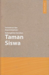 Image of Demokrasi dan Kepemimpinan: Kebangkitan gerakan Taman Siswa