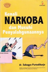 Image of Kenali narkoba dan musuhi penyalahgunaannya