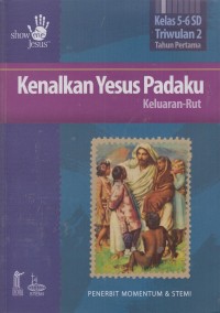 Image of Kenalkan Yesus padaku: Keluaran-Rut