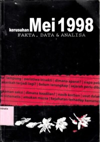 Image of Kerusuhan Mei 1998 Fakta, Data & Analisa
