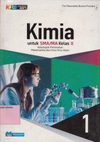 Image of Kimia SMA Kelas X Kelompok Peminatan Matematikan dan Ilmu-Ilmu Alam