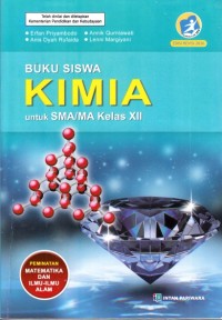 Image of Kimia SMA kelas XII Peminatan matematika dan ilmu-ilmu alam K13 edisi revisi 2016