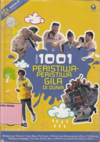 Image of Kisah 1001 peristiwa peristiwa gila di dunia