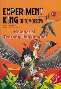 Image of Experiment King of Tomorrow : Kompetisi tentang Lingkungan